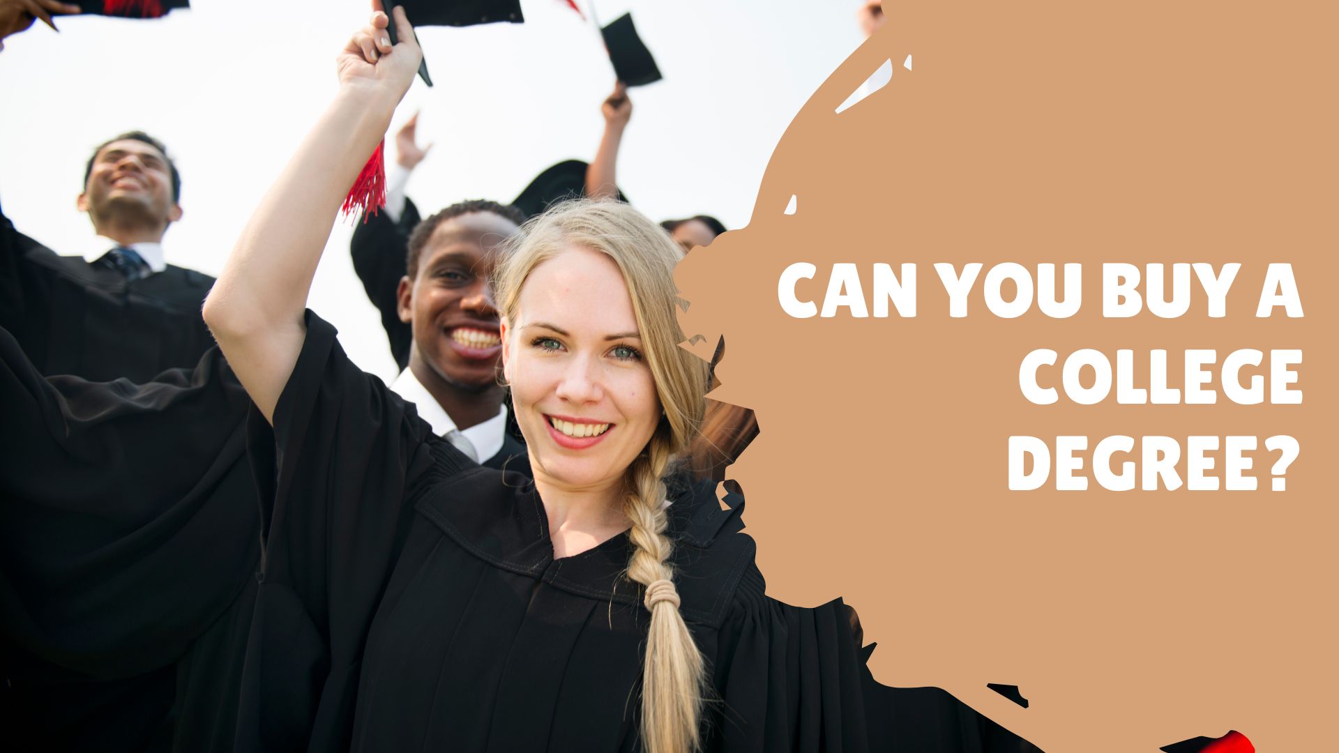 The Big Question- Can you buy a College Degree?